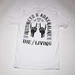 Die Living - White T-Shirt / Black Logo